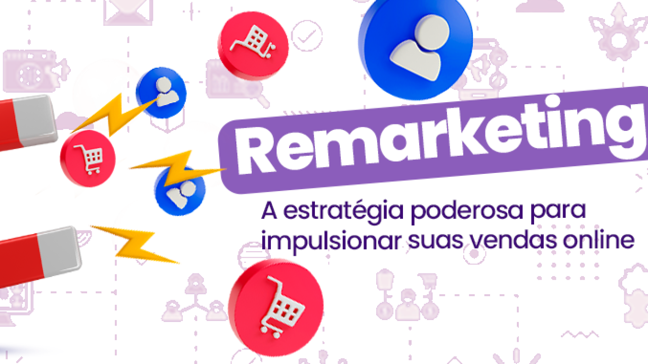 Estratégias de Remarketing para E-commerce
